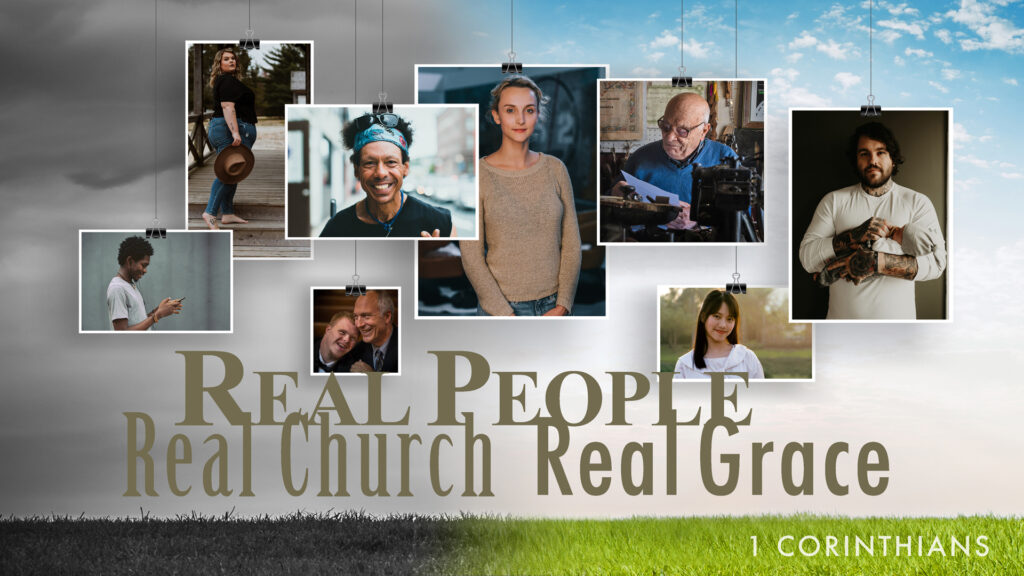 Real People Real Church Real Grace